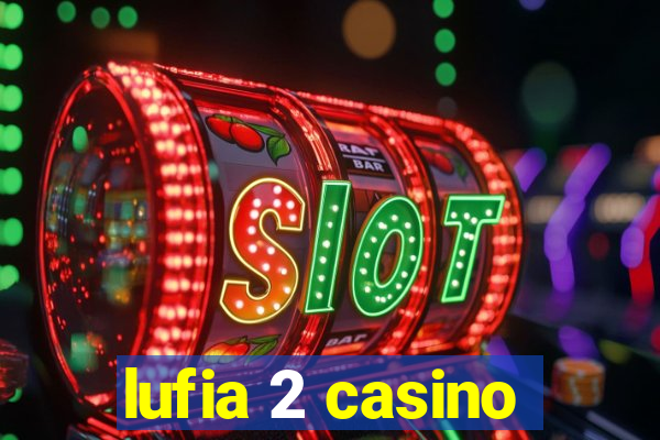 lufia 2 casino