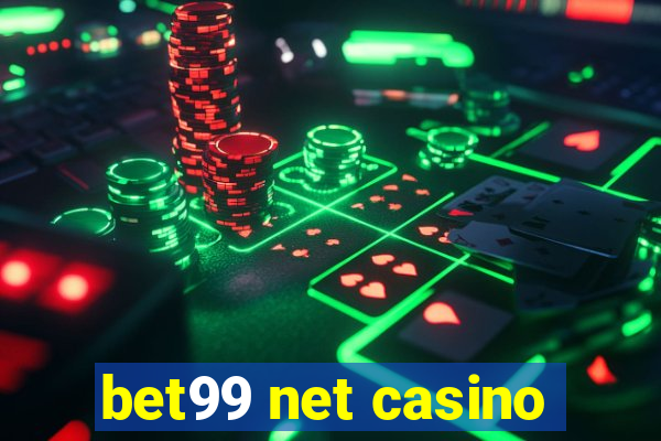 bet99 net casino