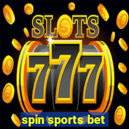 spin sports bet