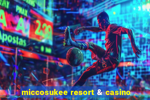 miccosukee resort & casino