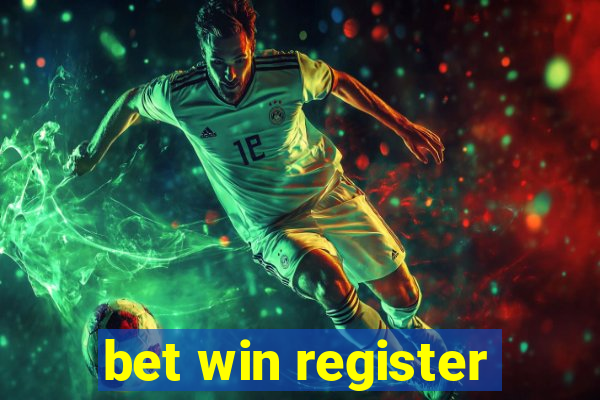 bet win register