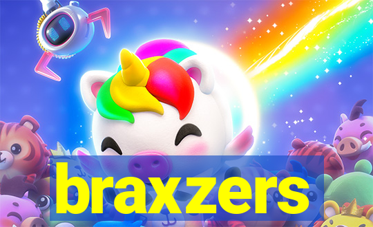 braxzers