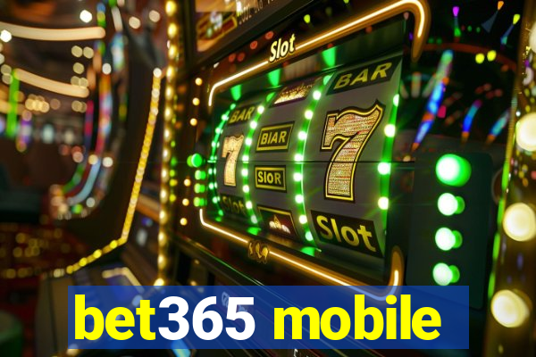 bet365 mobile