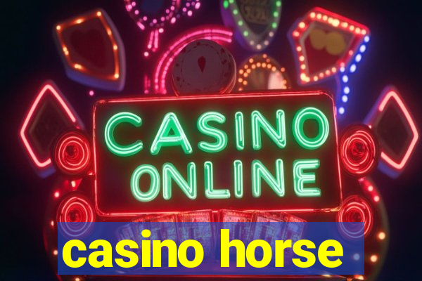 casino horse