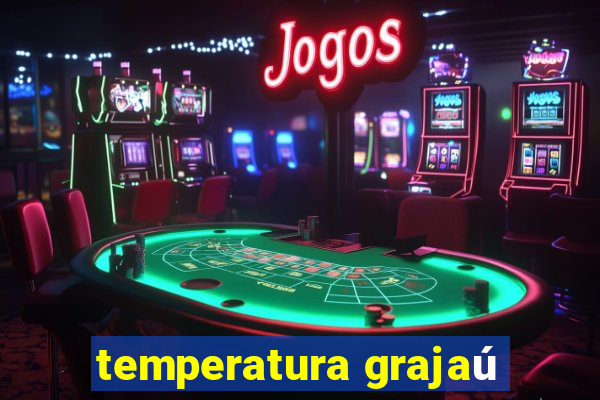 temperatura grajaú