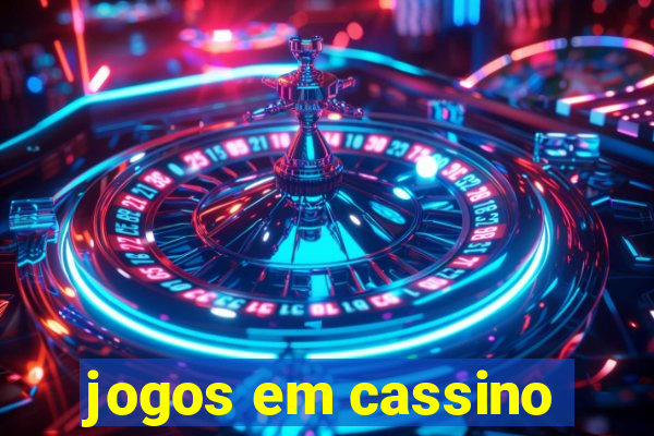 jogos em cassino