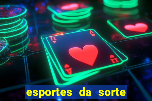 esportes da sorte fortune tiger