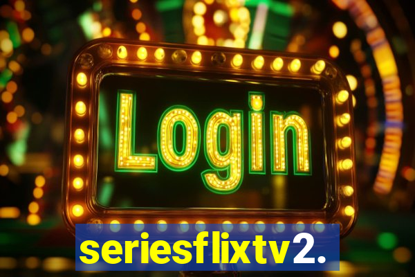 seriesflixtv2.