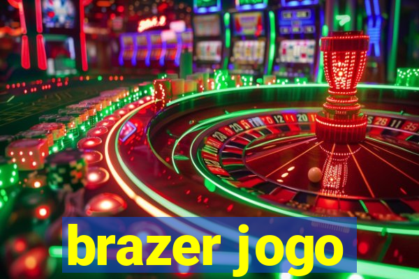 brazer jogo