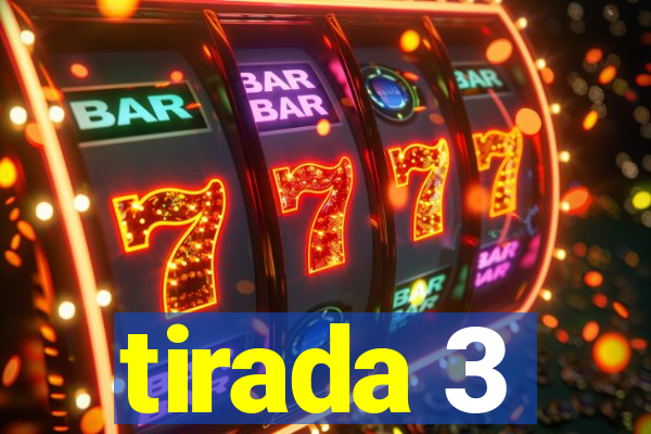 tirada 3