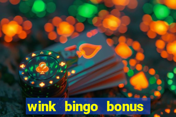 wink bingo bonus promo codes