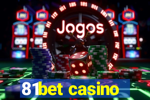 81bet casino