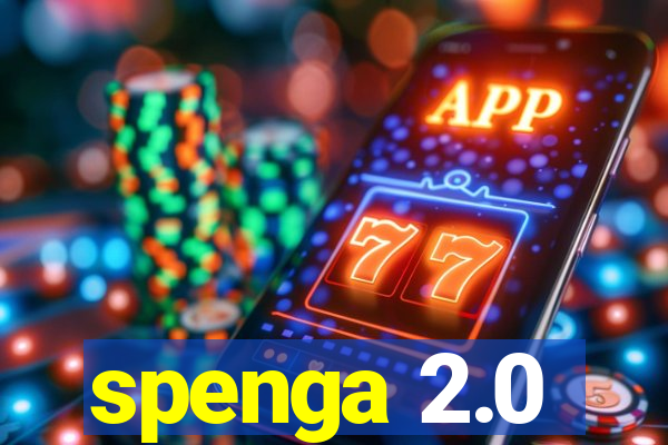 spenga 2.0