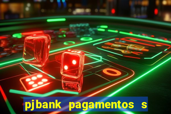 pjbank pagamentos s a 1