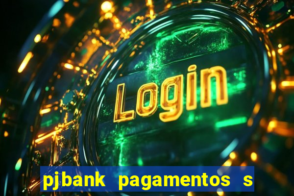 pjbank pagamentos s a 1