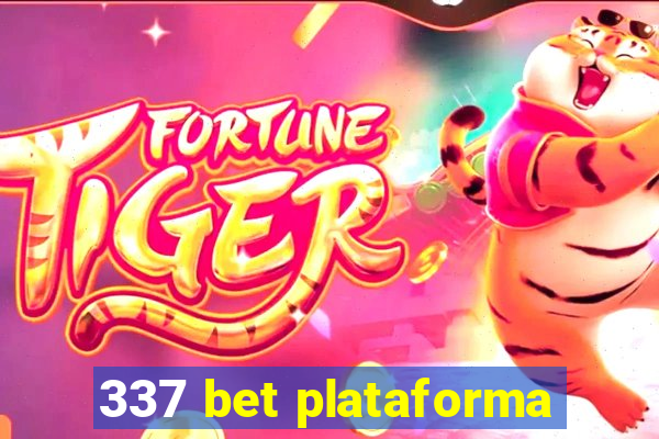 337 bet plataforma