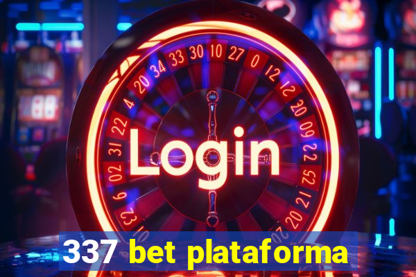 337 bet plataforma