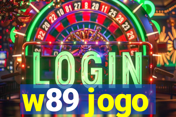 w89 jogo