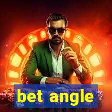 bet angle