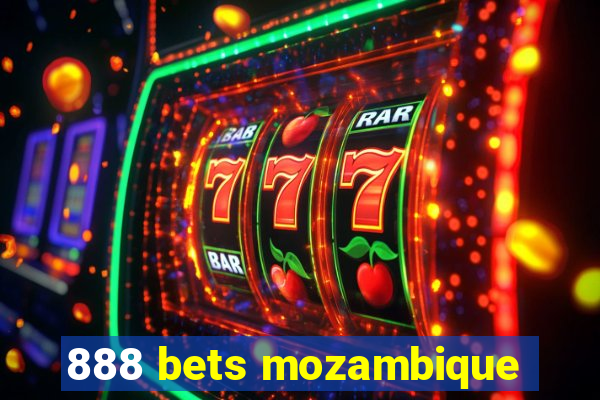 888 bets mozambique