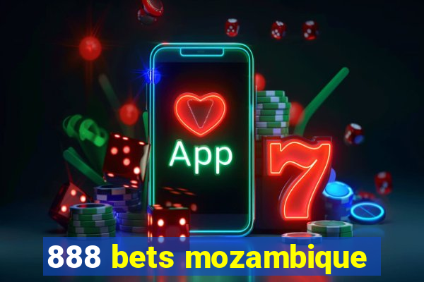 888 bets mozambique