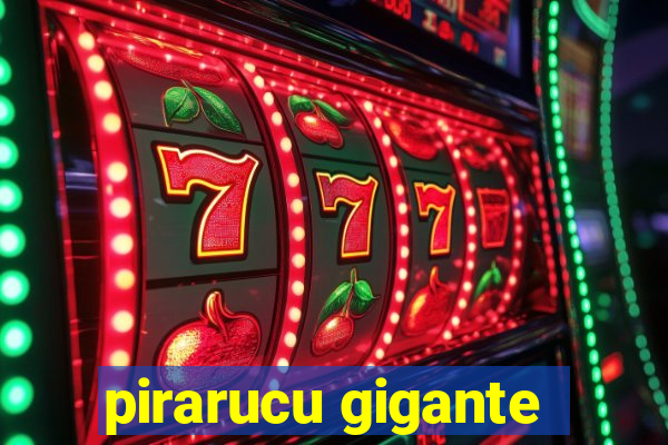 pirarucu gigante