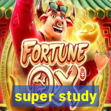 super study