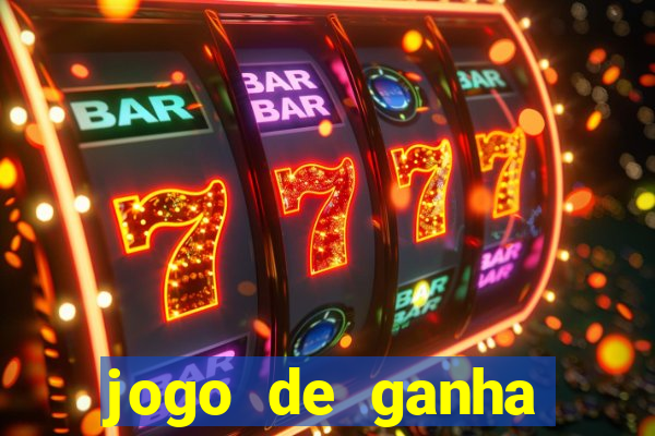 jogo de ganha dinheiro de verdade