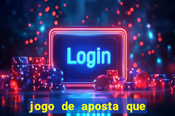 jogo de aposta que paga de verdade