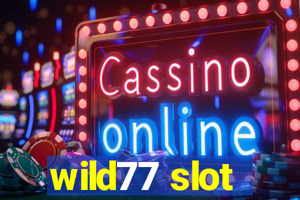 wild77 slot