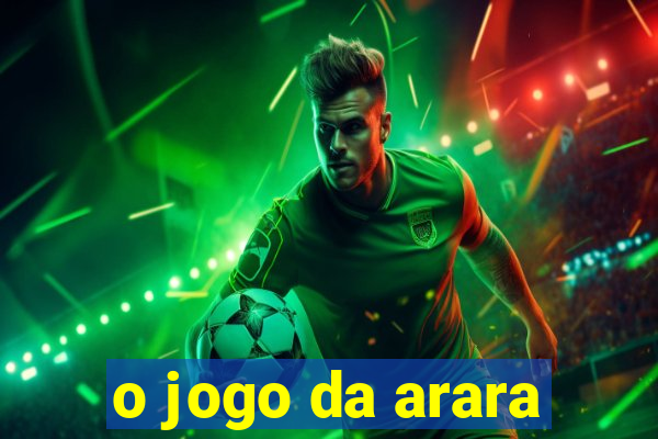 o jogo da arara