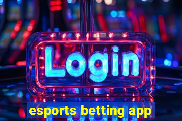 esports betting app