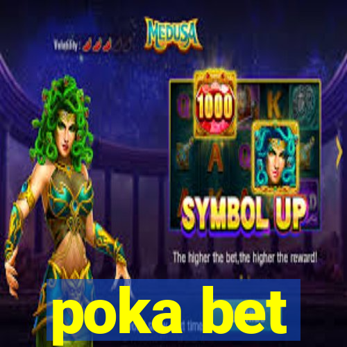 poka bet