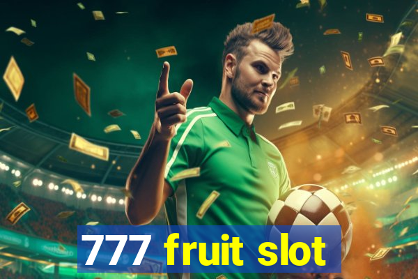 777 fruit slot