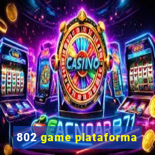 802 game plataforma