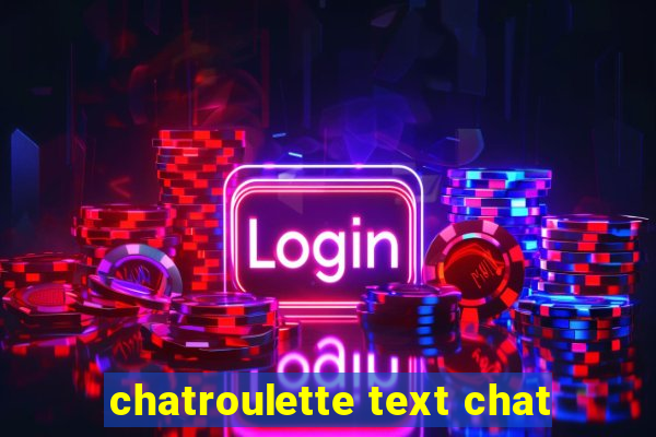 chatroulette text chat