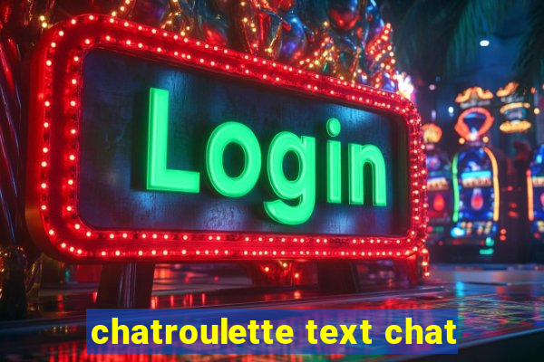 chatroulette text chat