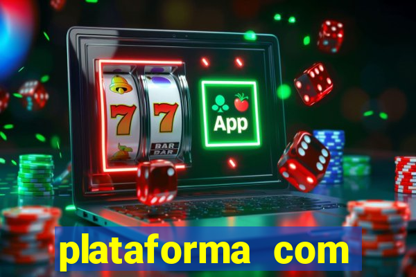 plataforma com b么nus de cadastro gr谩tis