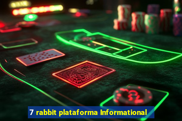 7 rabbit plataforma Informational