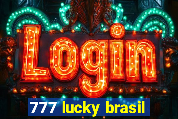 777 lucky brasil