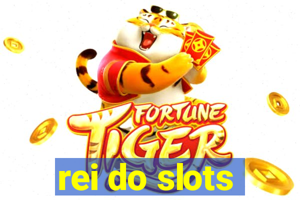 rei do slots