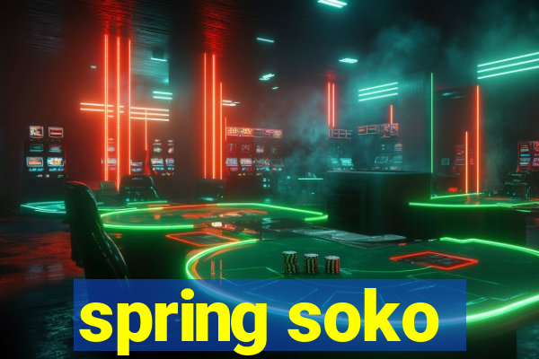 spring soko