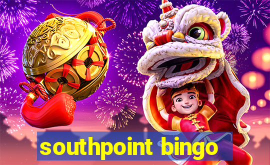 southpoint bingo