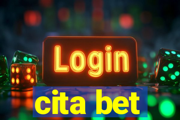 cita bet