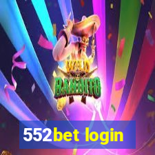 552bet login