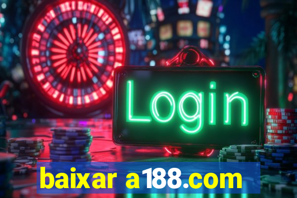 baixar a188.com