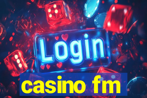 casino fm