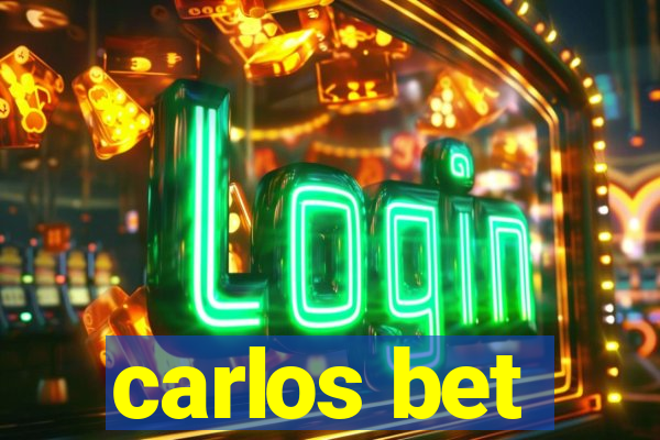 carlos bet