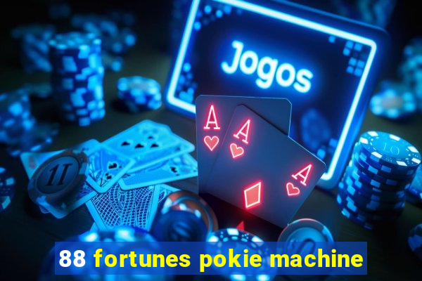 88 fortunes pokie machine