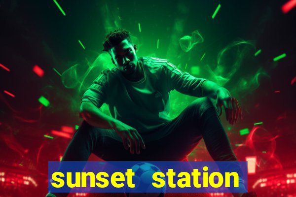 sunset station hotel & casino